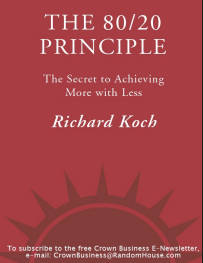 The 80/20 principle: the secret of achieving more with less